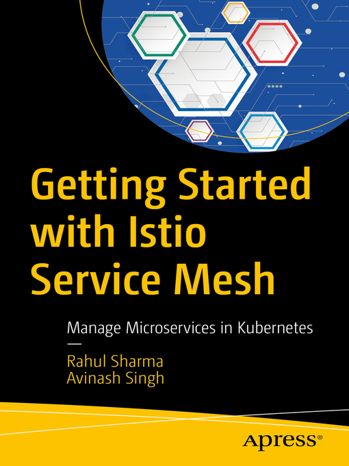 Title details for Getting Started with Istio Service Mesh by Rahul Sharma - Available